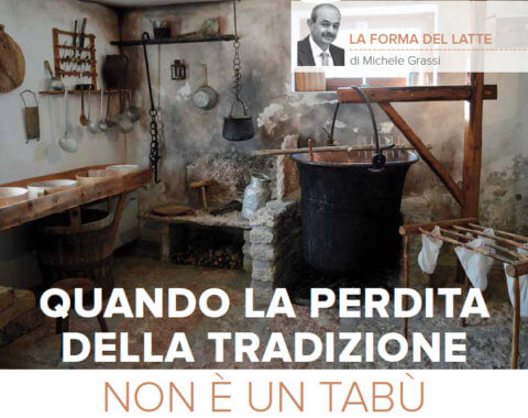 Quando la perdita della tradizione non è un tabù